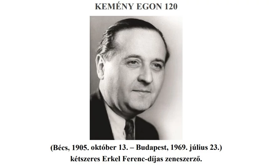 KEMÉNY EGON SZÜLETÉSÉNEK 120. ÉVFORDULÓJÁN